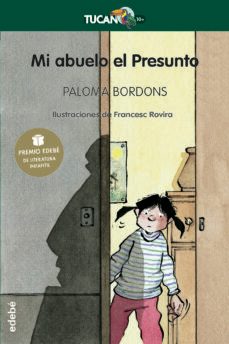 mi abuelo el presunto (premio edebe 2004)-9788423675586
