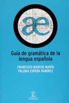 guia para la gramatica de la lengua española-9788423960286