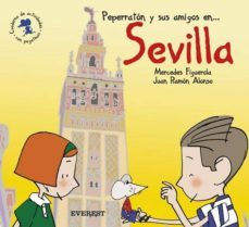 peperraton y sus amigos en sevilla (cuaderno de actividades con p egatinas)-9788424105686