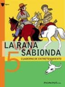 la rana sabionda 5. cuaderno de entretenimiento-josep lluis martinez picanyol-9788424641986
