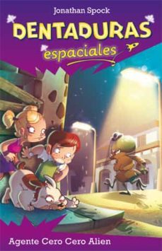 agente cero cero alien-jonathan spock-clara guindulain-montserrat fons esteve-9788424645786