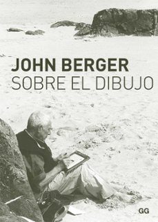sobre el dibujo (ebook)-john berger-9788425226786