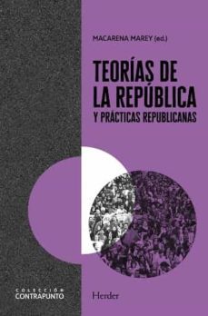 teorias de la republica y practicas republicanas-9788425446986