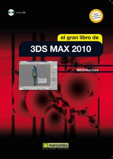 el gran libro 3ds max 2010 (incluye cd)-9788426716286