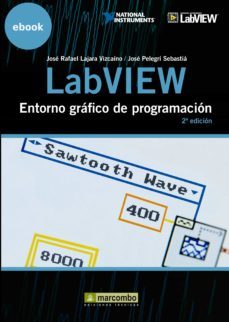 labview: entorno gráfico de programación (ebook)-jose rafael lajara vizcaino-jose pelegri sebastia-9788426718686