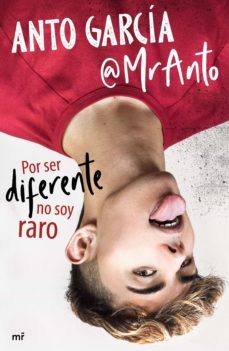 por ser diferente no soy raro (ebook)-anton garcia @mranto-9788427047686