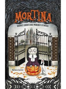 mortina 1: barrez lehertzeko moduko istorioa-9788427142886