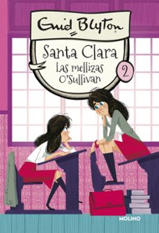 santa clara 2: las mellizas o sullivan-enid blyton-9788427206786
