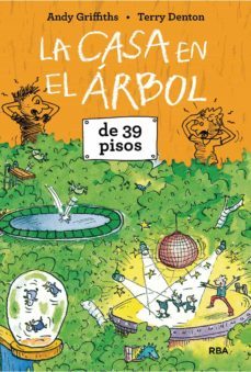 la casa en el árbol de 39 pisos (la casa en el árbol 3) (ebook)-andy griffiths-9788427215986