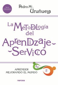 la metodologia del aprendizaje-servicio (ebook)-pedro m. uruñuela-9788427724686
