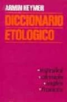 diccionario etologico (esp.-al.-ingl.-fr.)-a. heymer-9788428206686