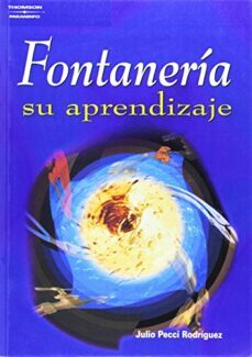 fontaneria, su aprendizaje-julio pecci rodriguez-9788428327886