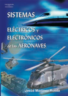 sistemas electricos y electronicos de las aeronaves-9788428329286
