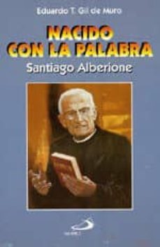 nacido con la palabra. santiago alberione-9788428518086