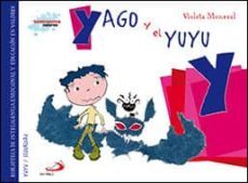 yago y el yuyu-violeta monreal-9788428550086