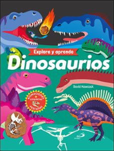 dinosaurios (explora y aprende)-david hawcock-9788428569286