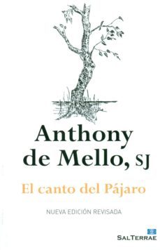 el canto del pajaro-anthony de mello-9788429324686