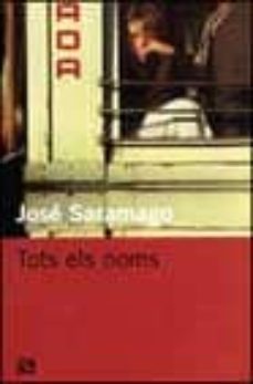 tots els noms-jose saramago-9788429746686
