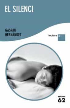 el silenci (lletra plus)-9788429766486