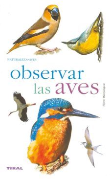 observar las aves-pierre darmangeat-9788430558186