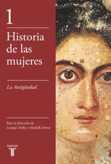 historia de las mujeres 1: la antiguedad-george duby-michelle perrot-9788430603886