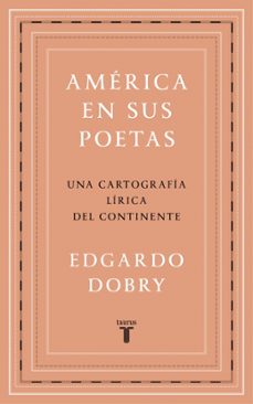 america en sus poetas-edgardo dobry-9788430623686