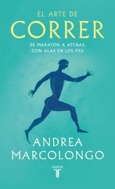el arte de correr (ebook)-andrea marcolongo-9788430627486