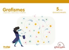 grafismes 5 anys - espiral. prodigi-9788430708086