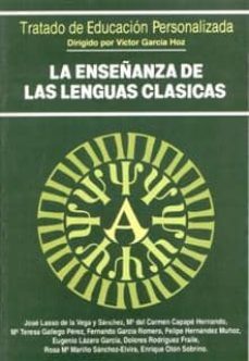 la enseñanza de las lenguas clasicas-victor garcia hoz-9788432128486