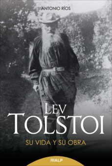 lev tolstoi. su vida y su obra. (ebook)-antonio rios rojas-9788432145186