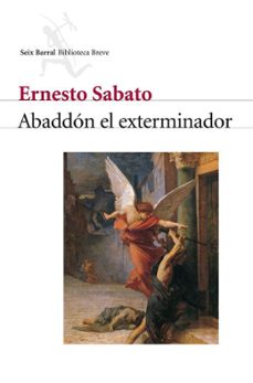 abaddon el exterminador-ernesto sabato-9788432211386
