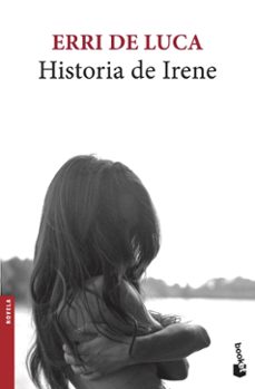 historia de irene-erri de luca-9788432234286