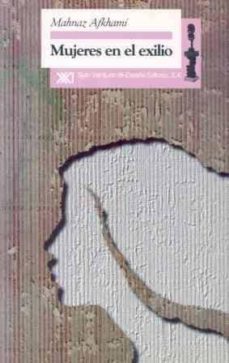 mujeres en el exilio-mahnaz afkhami-9788432309786