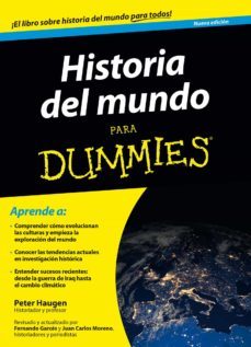 historia del mundo para dummies-peter haugen-9788432902086