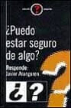 ¿ puedo estar seguro de algo ?-9788433013286
