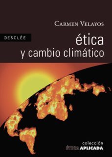 etica y cambio climatico (ebook)-carmen velayos-9788433033086