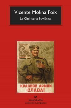 la quincena sovietica-vicente molina foix-9788433960986
