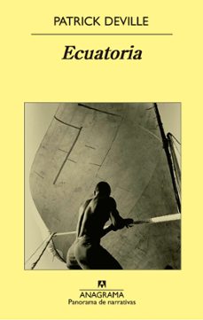 ecuatoria-patrick deville-9788433979186