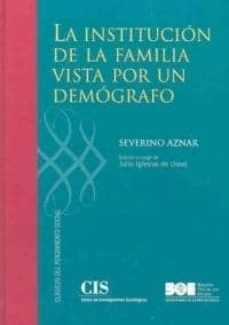 la institucion de la familia vista por un demografo-9788434017986
