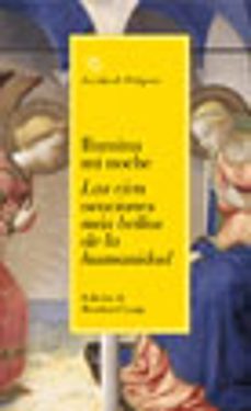 ilumina mi noche: las cien oraciones mas bellas de la humanidad-9788434453586