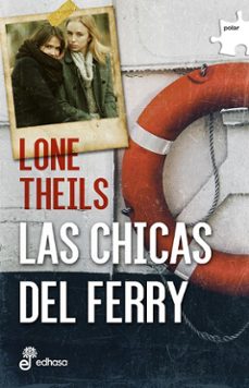 las chicas del ferry (serie nora sand 1)-lone theils-9788435010986