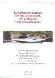 la formacion practica del educador social, del pedagogo y del psi copedagogo-9788436251586