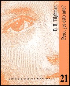 pero, ¿es esto arte?-b.r. tilghman-9788437061986
