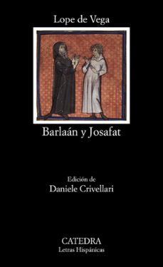 barlaan y josafat-felix lope de vega y carpio-9788437642086
