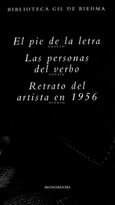 estuche 3 titulos: el pie de la letra; las personas del verbbo; r etrato del artista en 1956-jaime gil de biedma-9788439707486