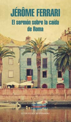 el sermon sobre la caida de roma-9788439727286