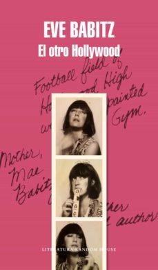 el otro hollywood (ebook)-eve babitz-9788439734086