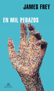 en mil pedazos-james frey-9788439738886