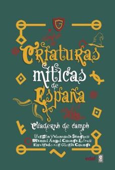 criaturas miticas de españa-fermin valenzuela sanchez-manuel angel cuenca lopez-9788441441286