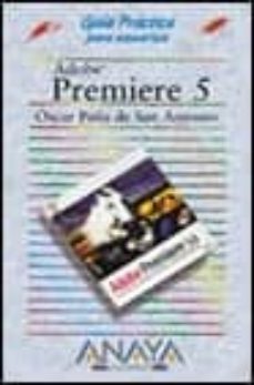 adobe premiere 5: guia practica-9788441508286